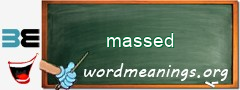 WordMeaning blackboard for massed